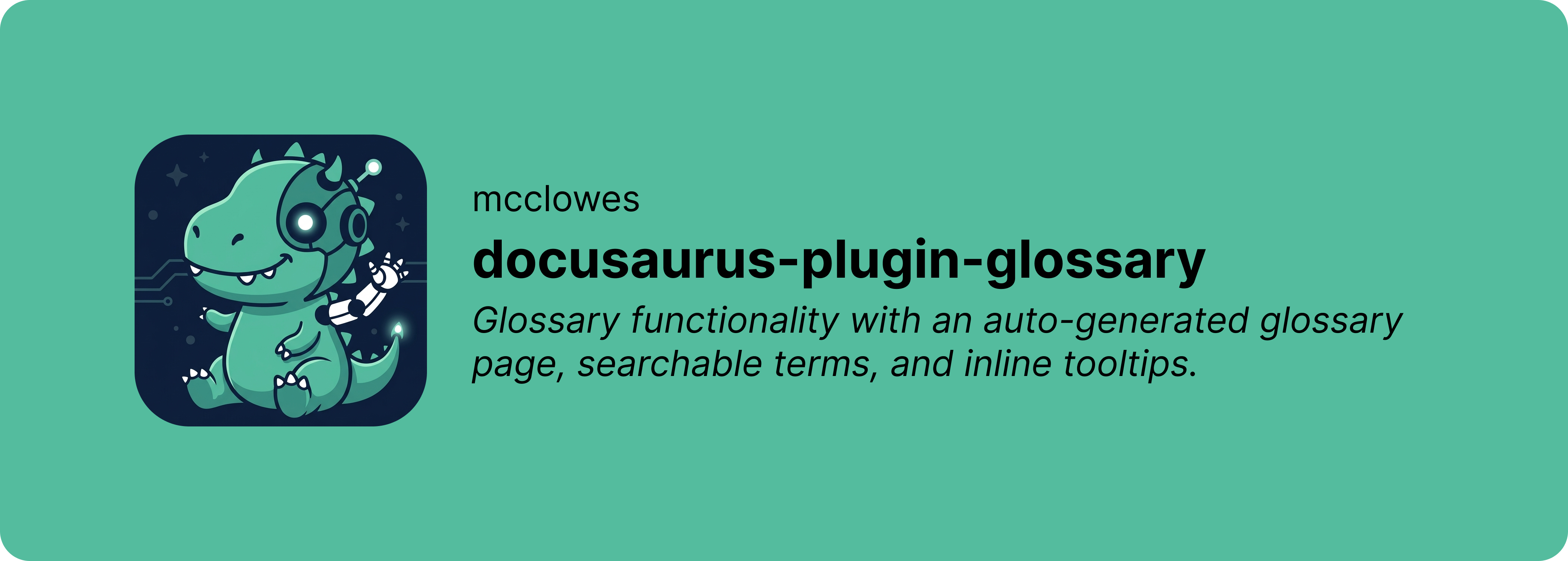 Banner for docusaurus-plugin-glossary, featuring the plugin's dinosaur mascot